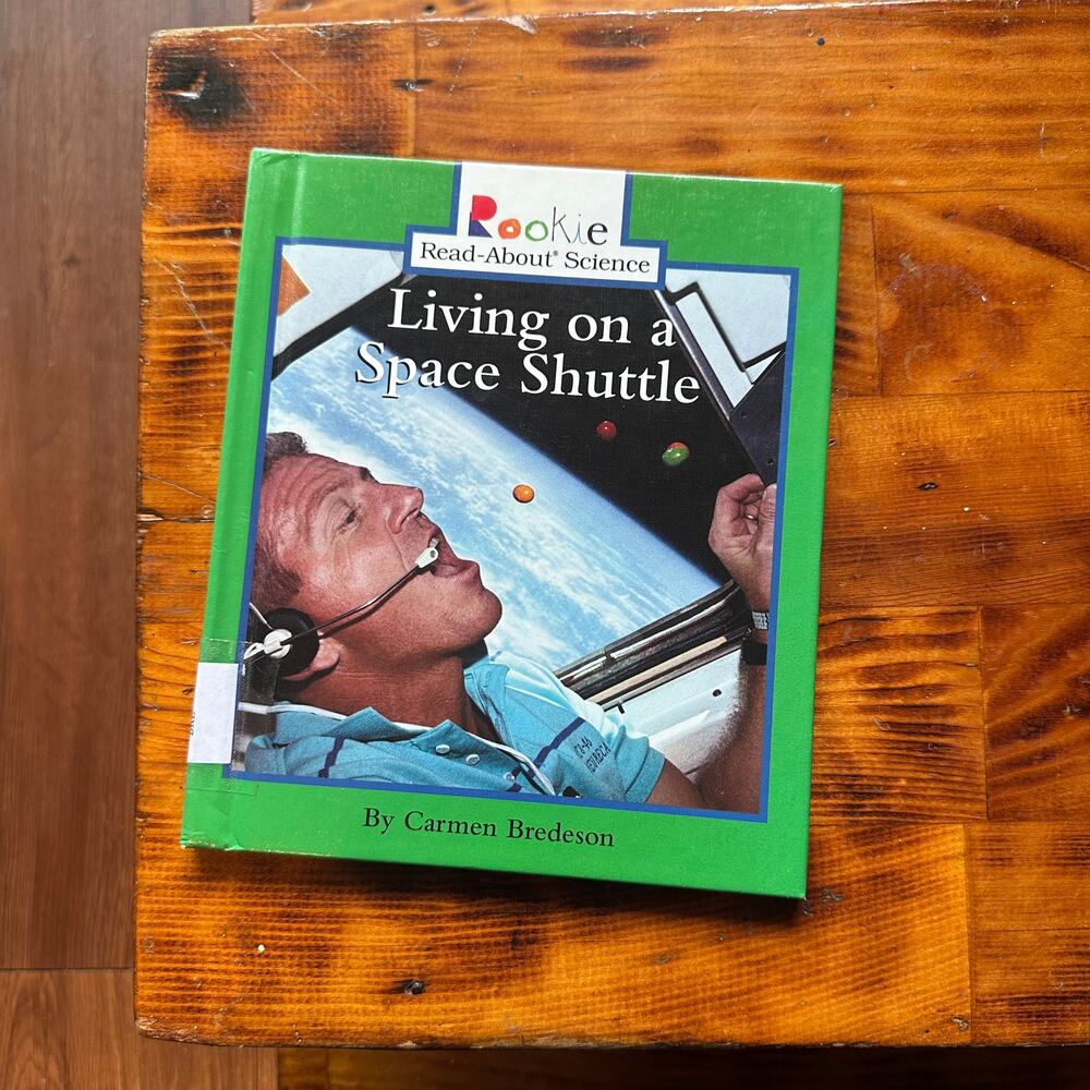 Vintage 2003 Living On A Space Shuttle Hardcover Book